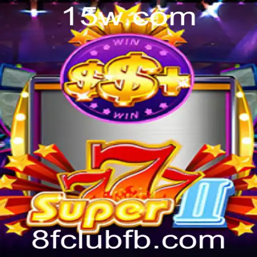 Descubra a Emoção do Jogo Super777II com 8fclub
